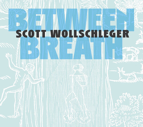 William Lang: Wollschleger: Between Breath { CD }