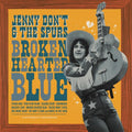 Jenny Don't & the Spurs: Broken Hearted Blue [ Vinyl ]