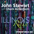 John Stewart & Chuck McDermott: Illinois Rain: In Concert June 22, 1984 { CD }
