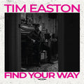 Tim Easton: Find Your Way { CD }