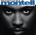 Montell Jordan: This Is How We Do It - VINYL
