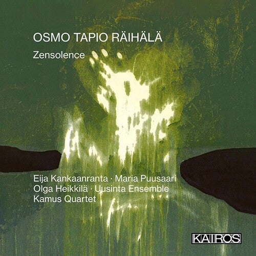 Osmo Tapio Raihala: Zensolence { CD }