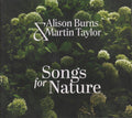 Burns, Alison / Taylor, Martin: Songs For Nature - CD