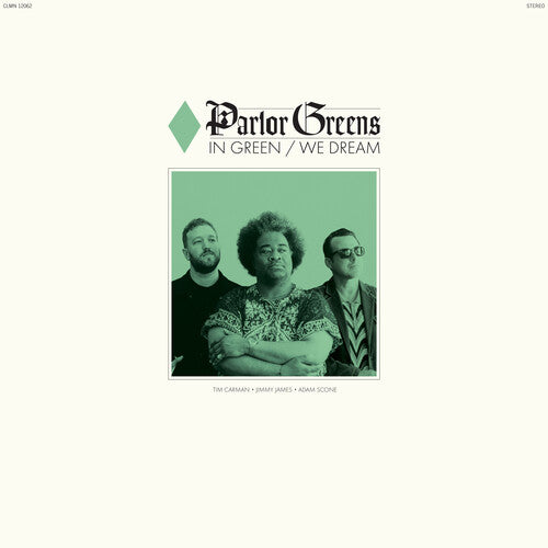 Parlor Greens: In Green We Dream - VINYL
