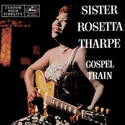 Sister Rosetta Tharpe: Gospel Train (Special Packaging) { CD }