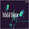 Eric Alexander & Ledonne Mike: Together - CD
