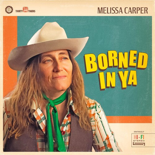 Melissa Carper: Borned In Ya [ Vinyl ]