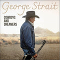 George Strait - Cowboys and Dreamers - LP [ Record ]