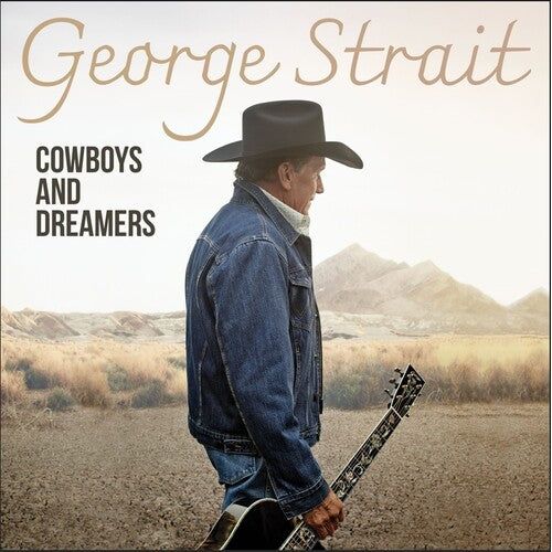 George Strait - Cowboys and Dreamers - LP [ Record ]