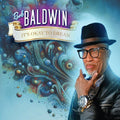 Bob Baldwin: It's Okay To Dream - CD