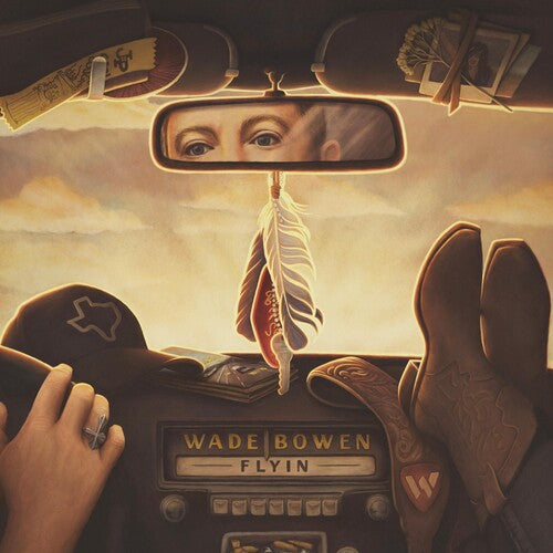 Wade Bowen: Flyin [ Vinyl ]