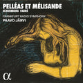Frankfurt Radio Symphony: Schoenberg & Faure: Pelleas et Melisande { CD }