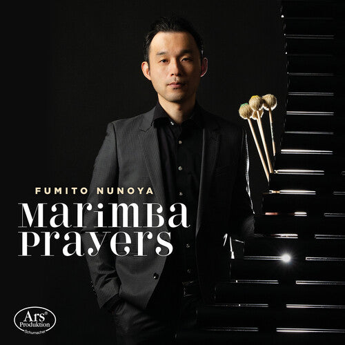 Fumito Nunoya: Marimba Prayers { CD }
