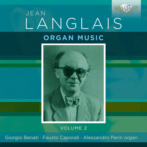 Giorgio Benati: Langlais: Organ Music, Vol. 2 { CD }
