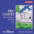 BBC Philharmonic: Coates: Orchestral Works, Vol. 4 { CD }