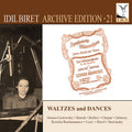 Idil Biret: Idil Biret Archive Edition, Vol. 21 - Waltzes & Dances { CD }