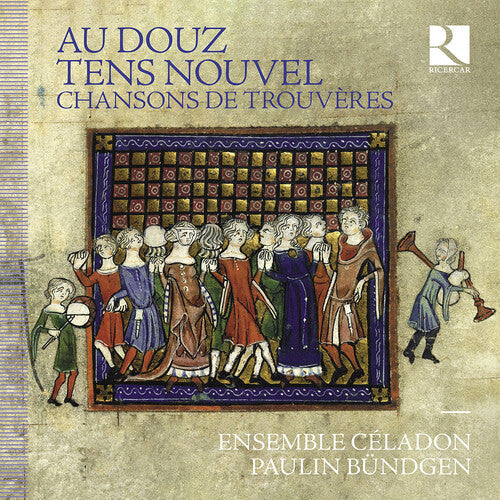 Paulin Bundgen: Au douz tens nouvel - Chansons de trouveres { CD }