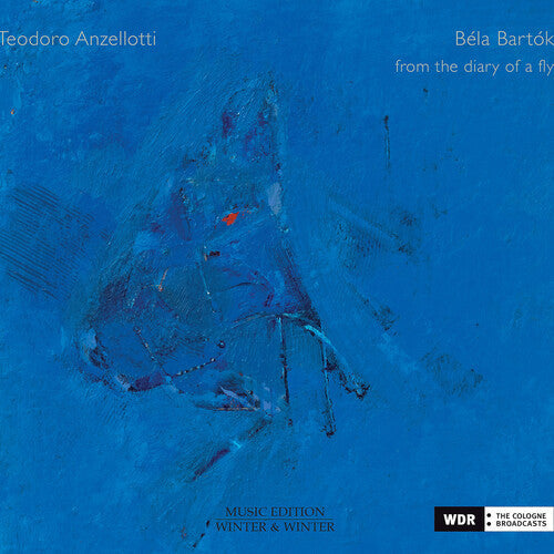 Teodoro Anzellotti: Bartok: From the Diary of a Fly { CD }