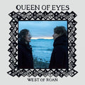 West of Roan: Queen Of Eyes { CD }