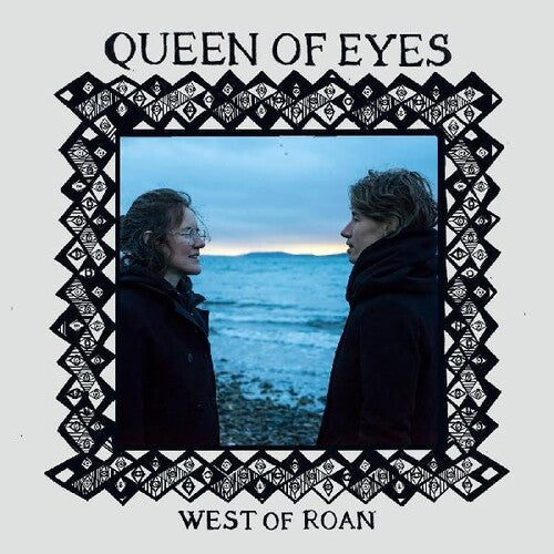 West of Roan: Queen Of Eyes { CD }