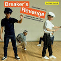 Arthur Baker: Arthur Baker Presents Breakers Revenge - Original B-Boy and B-Girl   Breakdance Classics 1970-84 { CD }