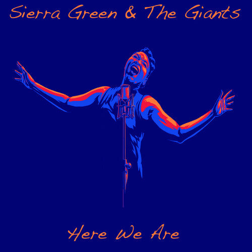 Sierra Green & the Giants: Here We Are { CD }