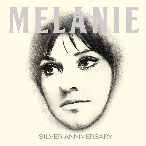 Melanie: Silver Anniversary { CD }