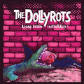 The Dollyrots: Alone Again (Naturally) - 7-INCH SINGLE