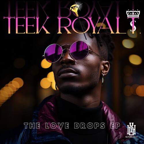 Teek Royal T.: The Love Drops EP { CD }