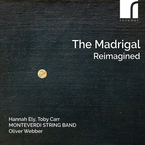 Toby Carr: Madrigal Reimagined { CD }
