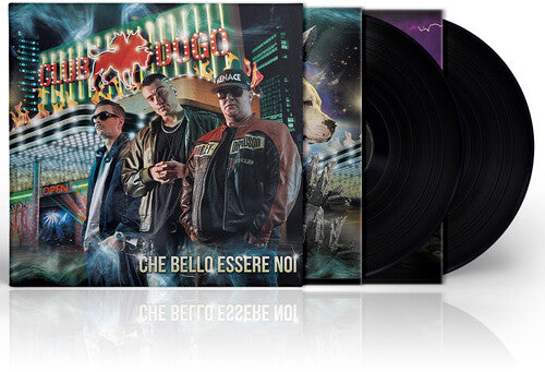 Club Dogo: Che Bello Essere Noi [ Vinyl ]