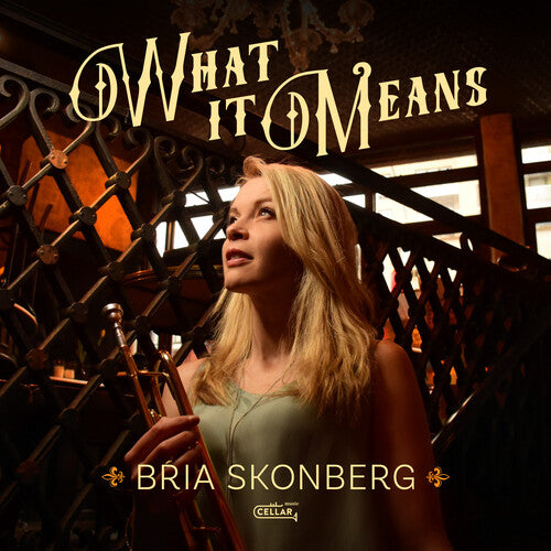 Bria Skonberg: What It Means - VINYL
