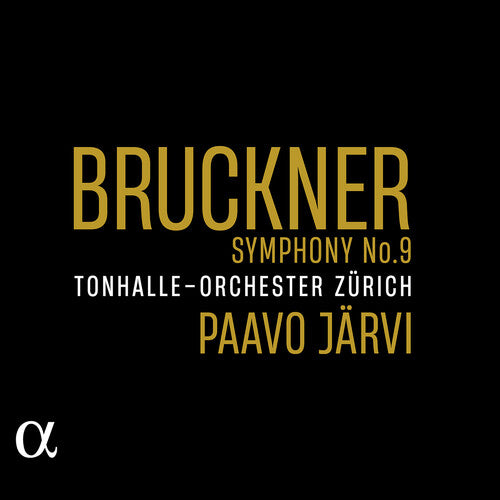 Tonhalle-Orchester Zurich: Bruckner: Symphony No. 9 { CD }