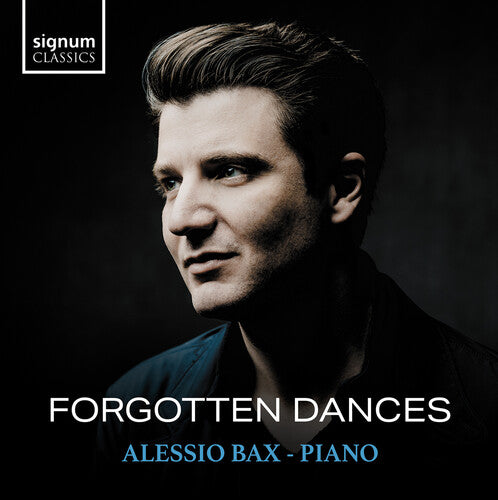 Alessio Bax: Forgotten Dances { CD }