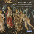 Fortuna Reditus: Herba mirabilis { CD }