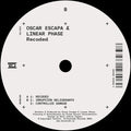 Oscar Escapa: Recoded - 12-INCH SINGLE