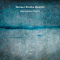 Tomasz Stanko Quartet: September Night - VINYL LP