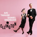 Aki Takase & Daniel Erdmann: Ellington - CD
