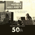 Mother Mallard's Portable Masterpiece Co.: Make Way for Mother Mallard: 50 Years of Music - COMPACT DISCS
