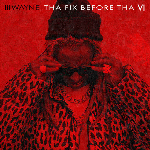 Lil Wayne: Fix Before Tha VI - Black Vinyl [ Vinyl ]