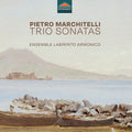Ensemble Labirinto Armonico: Marchitelli: Trio Sonatas { CD }