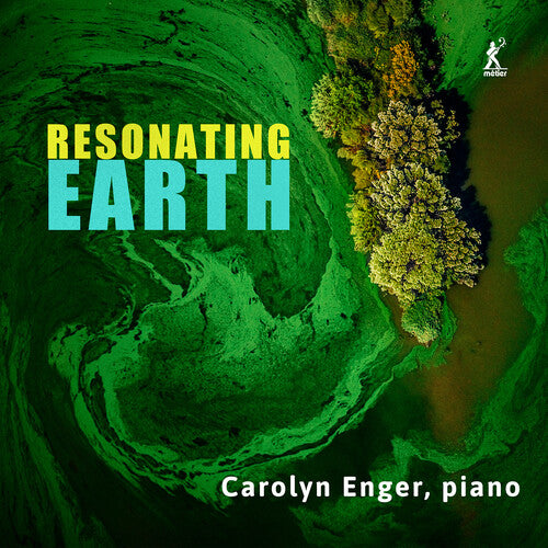 Carolyn Enger: Resonating Earth { CD }