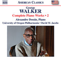University of Oregon Philharmonia: Walker: Complete Piano Works, Vol. 2 { CD }