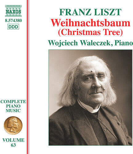 Wojciech Waleczek: Liszt: Complete Piano Music, Vol. 63 - Christmas Tree { CD }