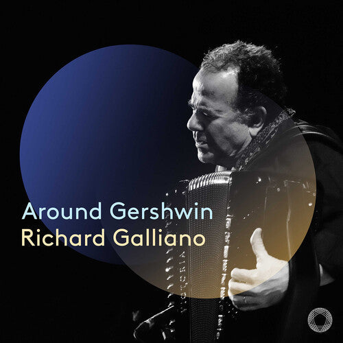Richard Galliano: Around Gershwin { CD }