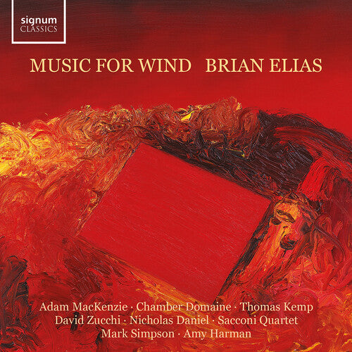 Nicholas Daniel: Elias: Music for Wind { CD }