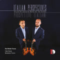 Duo Renda-Trucco: Italian Perspectives - 20th & 21st Centuries Works for Two Guitars { CD }