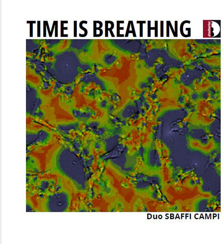 Duo Sbaffi Campi: Time is Breathing { CD }