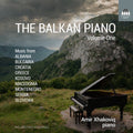 Amir Xhakoviq: The Balkan Piano, Vol. 1 { CD }
