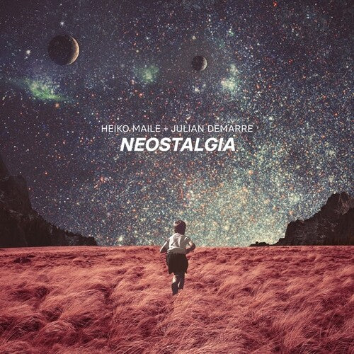 Maile, Heiko / Demarre, Julian: Neostalgia [ Vinyl ]
